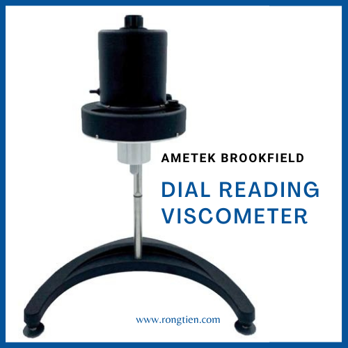 Dial Reading Viscometer - máy đo độ nhớt dạng kim